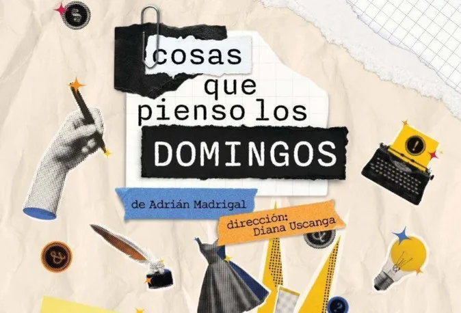 “Cosas que pienso los domingos”, un viaje íntimo entre la risa y  la nostalgia.