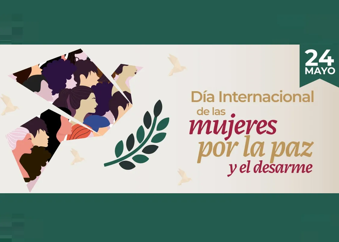Día Internacional de las Mujeres por la Paz y el Desarme