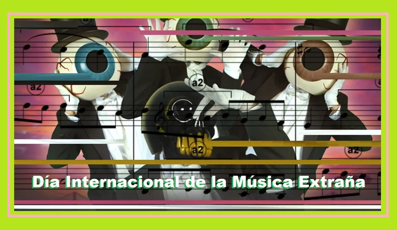 Día Internacional de la Música Extraña