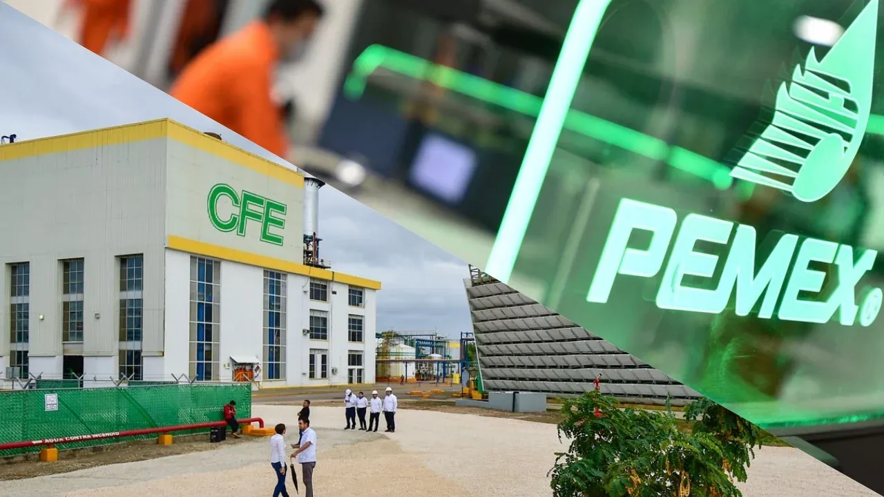 Pemex y CFE