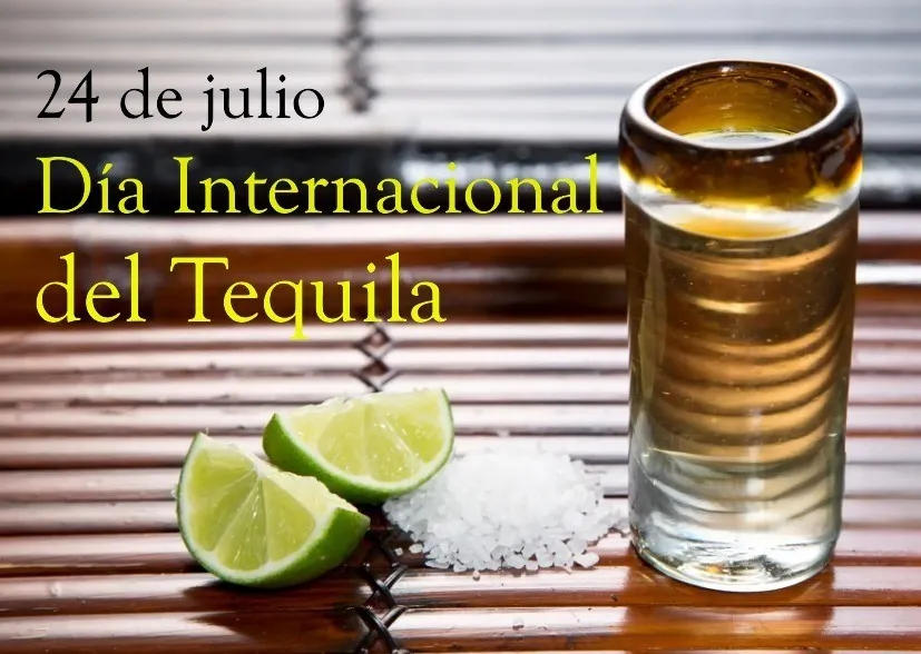 Día Internacional del Tequila
