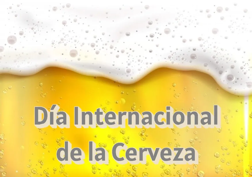 Día Internacional de la Cerveza