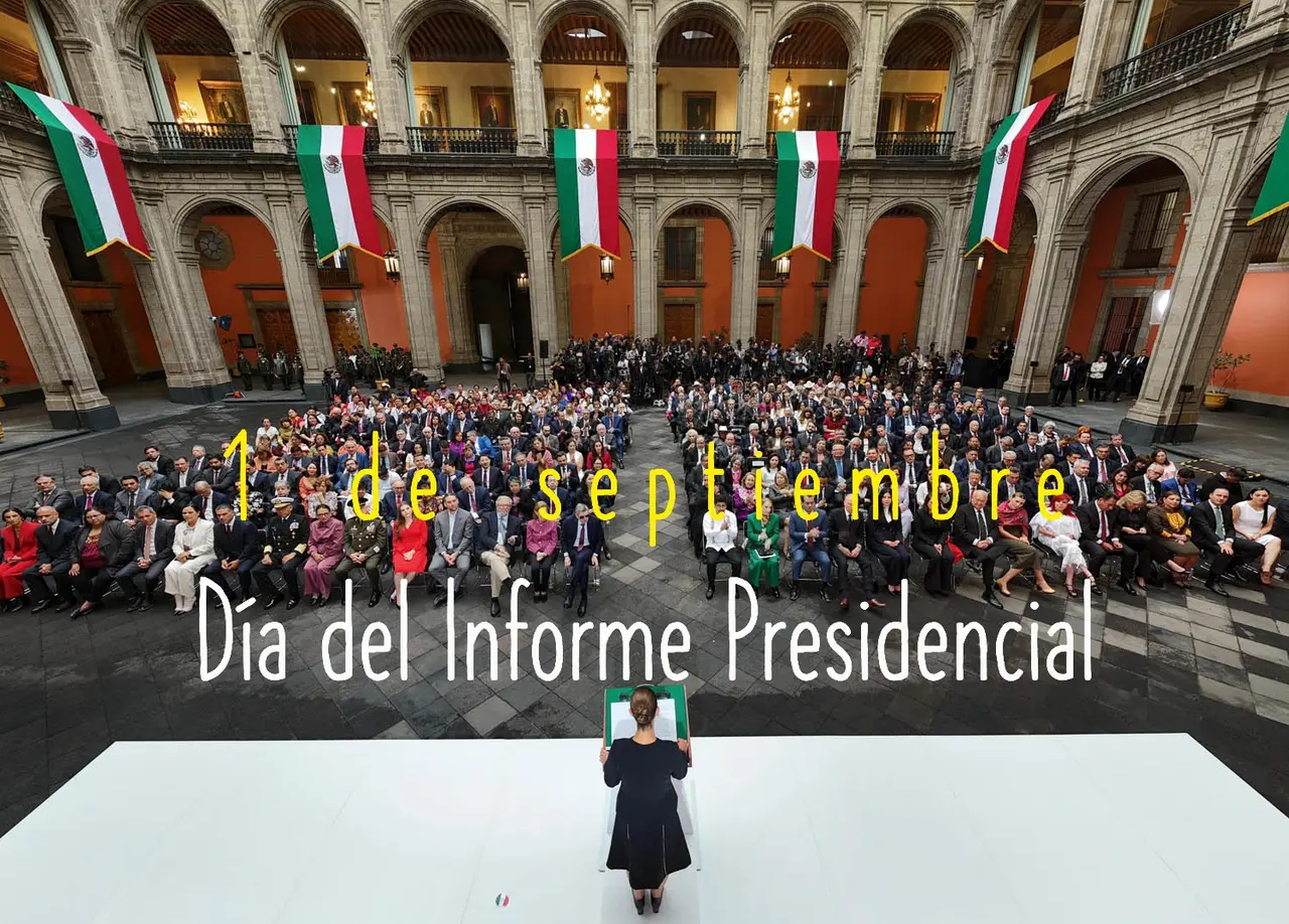 1 de septiembre día del Informe Presidencial